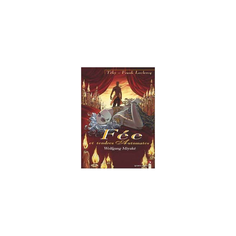 Fée et tendres automates - Tome 03