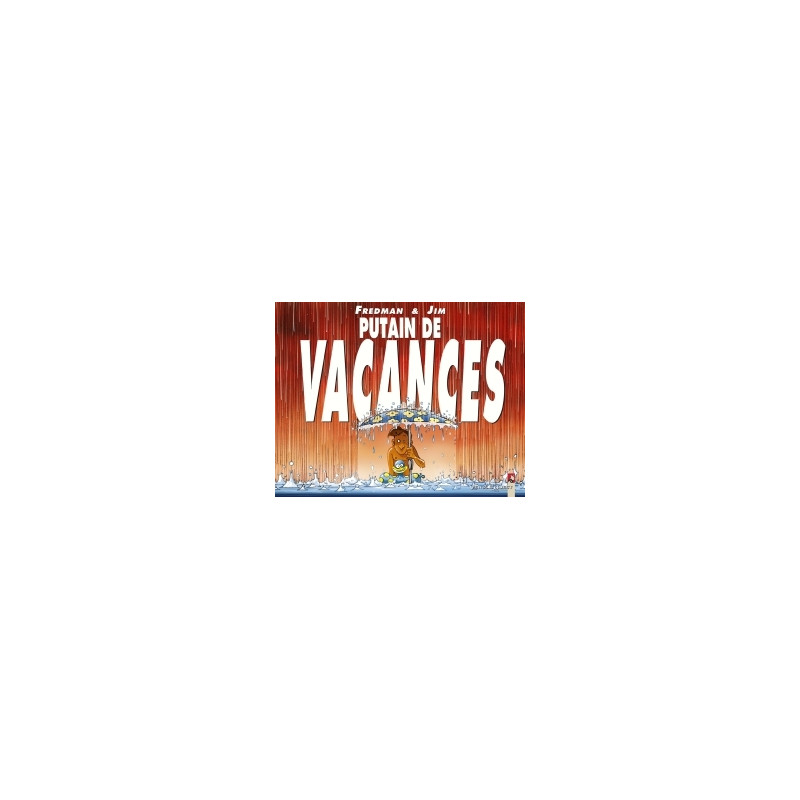 Putain de Vacances