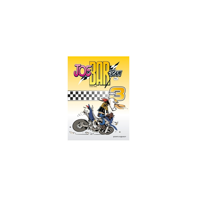 Joe Bar Team - Tome 03