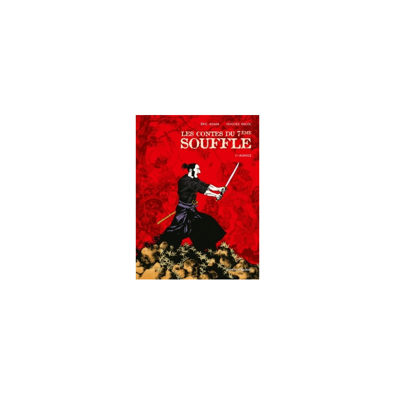 Les Contes du Septième Souffle - Tome 01