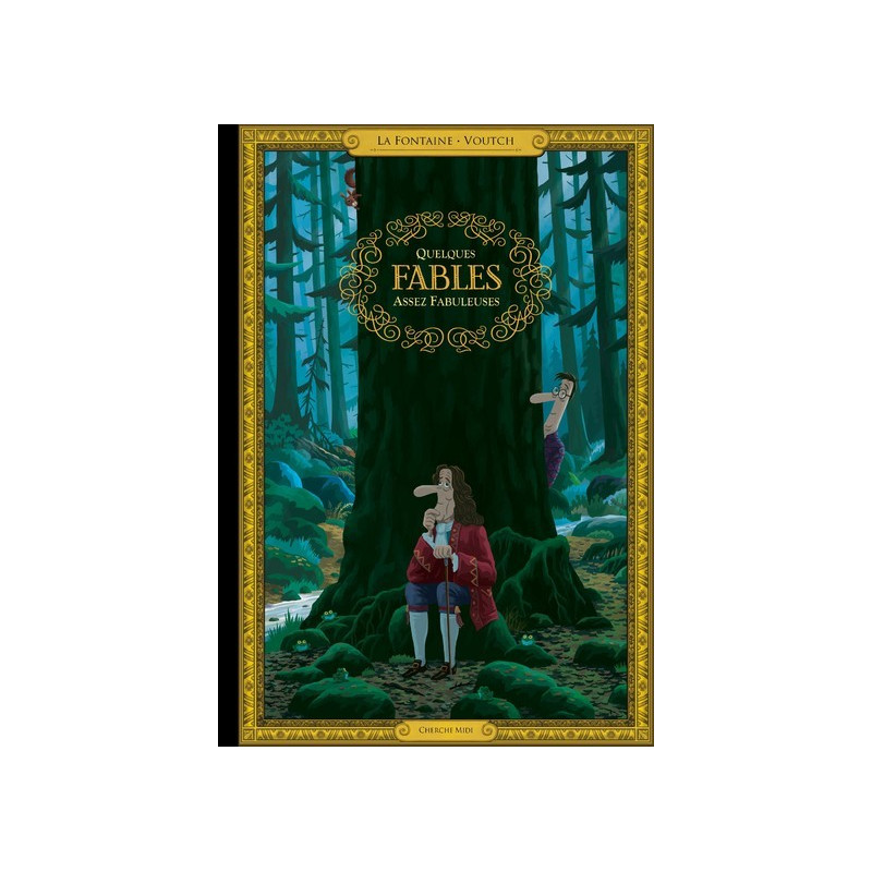 Quelques fables assez fabuleuses