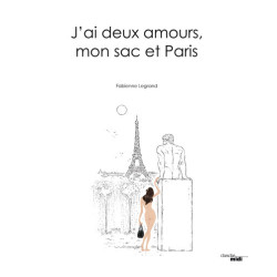 J'ai deux amours, mon sac...