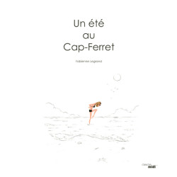 Un été au Cap-Ferret