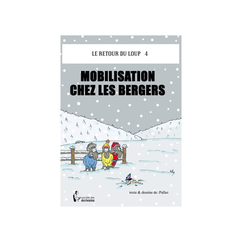 Mobilisation chez les bergers
