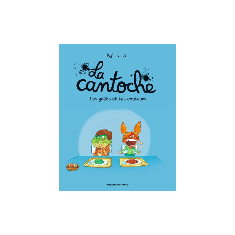 La cantoche, Tome 02