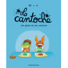 La cantoche, Tome 02