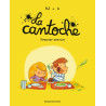 La cantoche, Tome 01