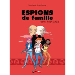 Espions de famille, Tome 03
