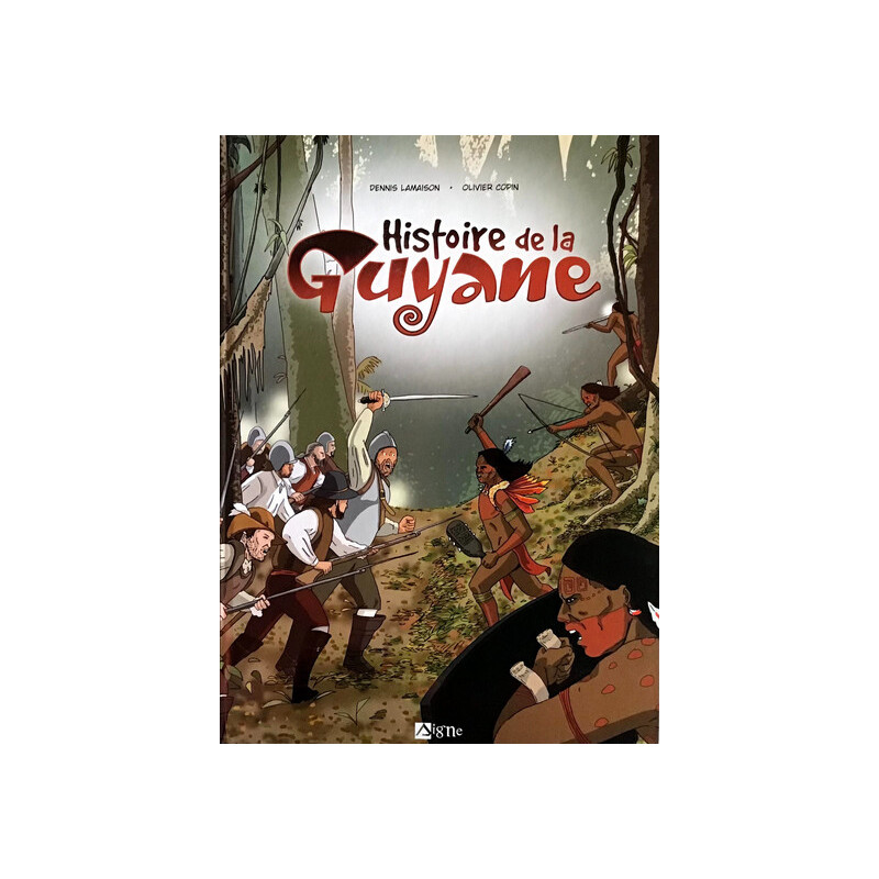 Histoire de la Guyane - BD