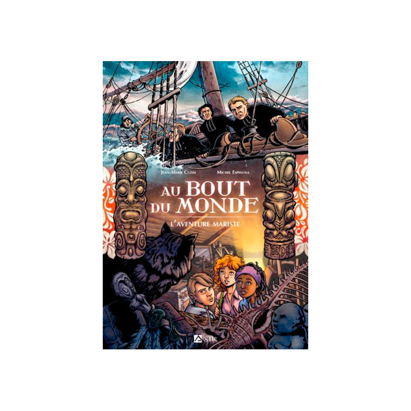 Au bout du monde, l'aventure mariste - BD