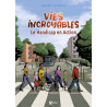 Vies incroyables, le handicap en action - BD