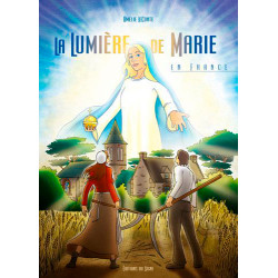 La lumière de Marie en...