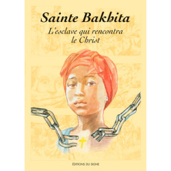 SAINTE BAKHITA L'ESCLAVE...