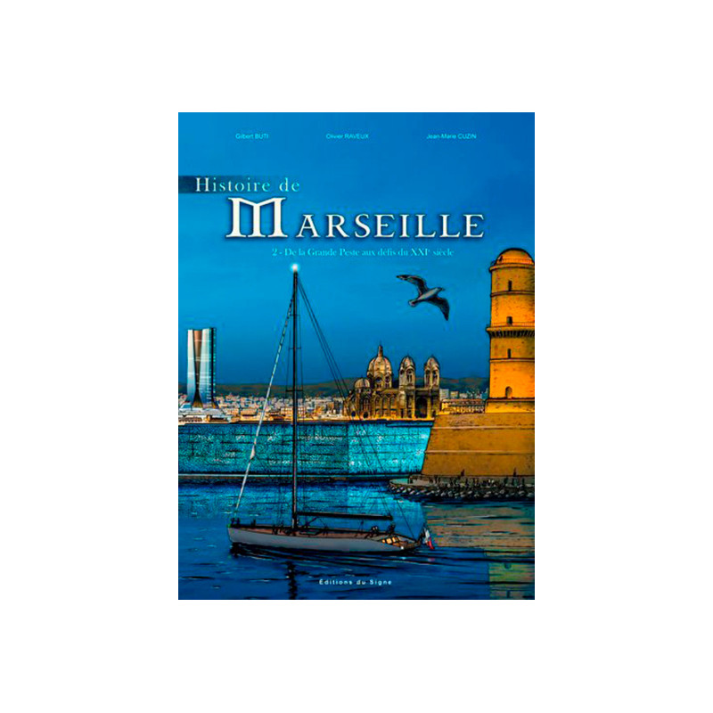 BD Histoire de Marseille - T2 -