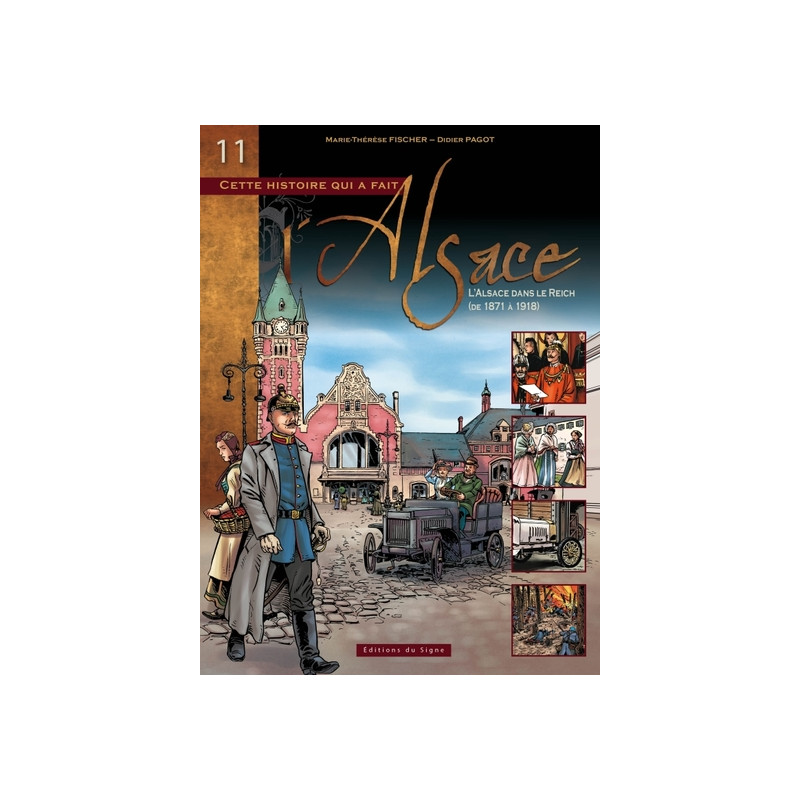 BD ALSACE T.11 L'ALSACE DANS LE REICH
