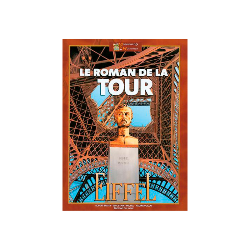 LE ROMAN DE LA TOUR EIFFEL - BD