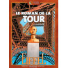 LE ROMAN DE LA TOUR EIFFEL - BD