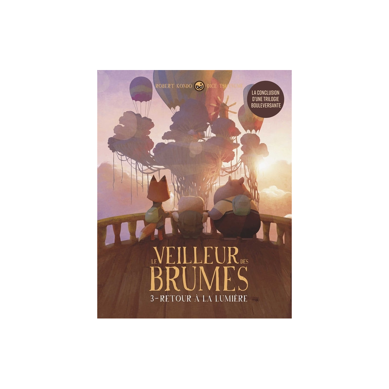 Le veilleur des brumes, tome 3 - Retour à la lumière