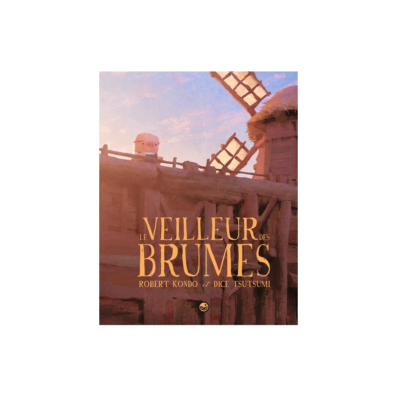 Le veilleur des brumes, Tome 01
