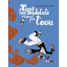 Tous les matelots n'aiment pas l'eau