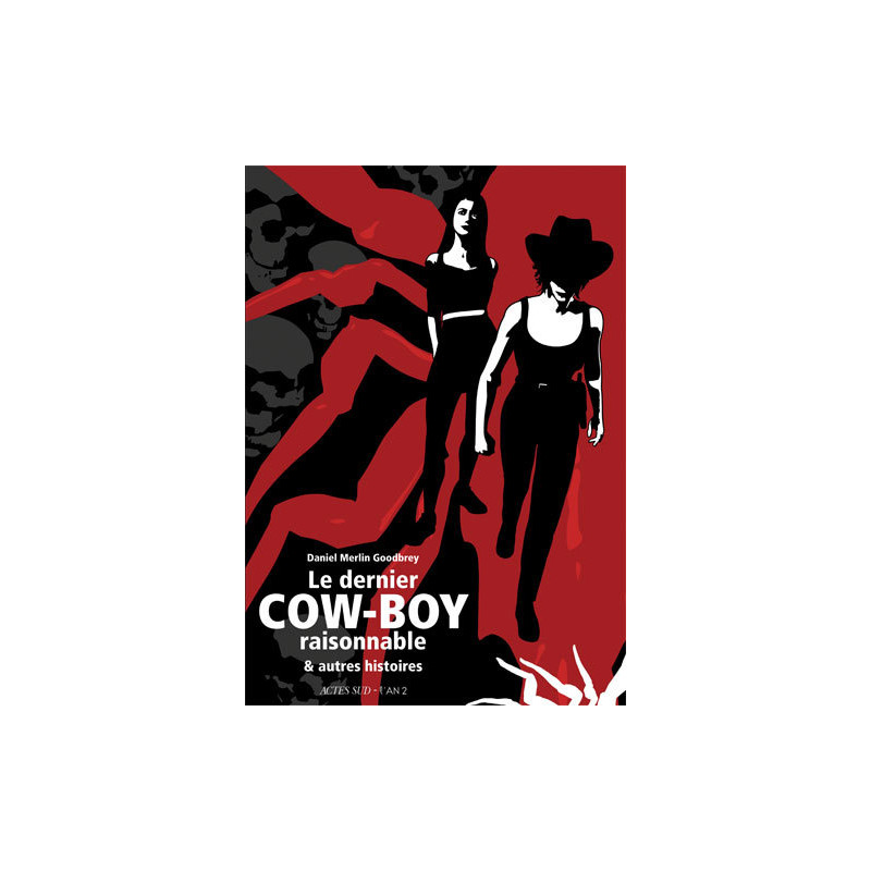 Le dernier cow-boy raisonnable