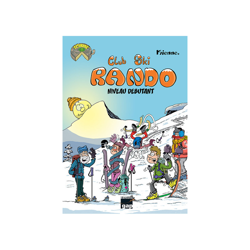Club Ski Rando - Tome 1 - Niveau débutant