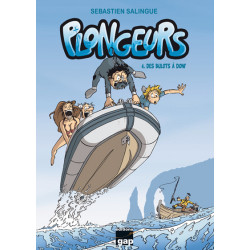 Plongeurs T4 - Des bulots à...