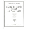 Bande Dessinée, Récit et Modernité