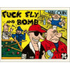 Fuck, fly and bomb