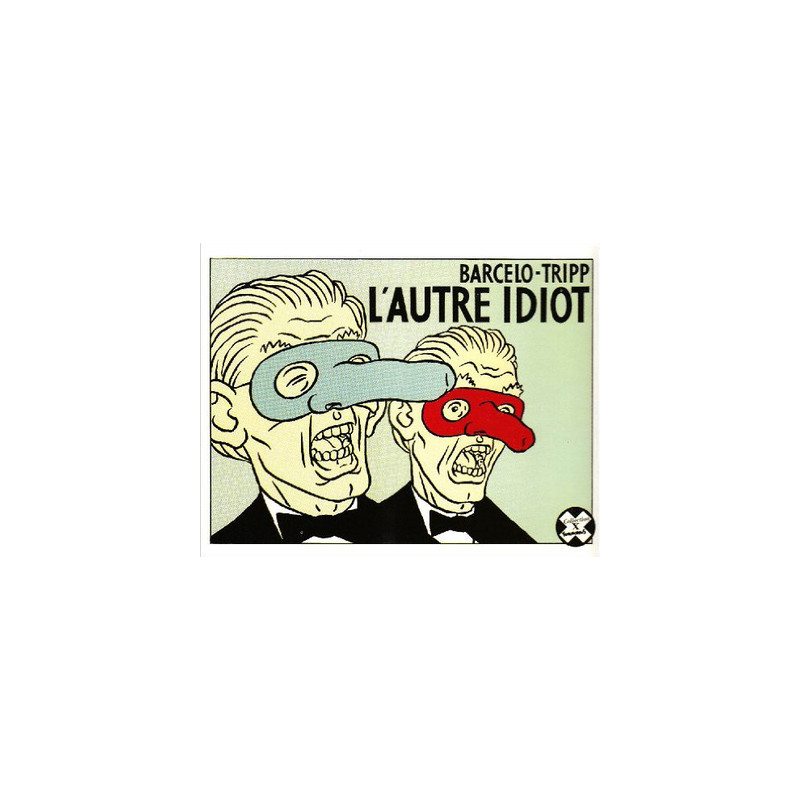 L'Autre idiot