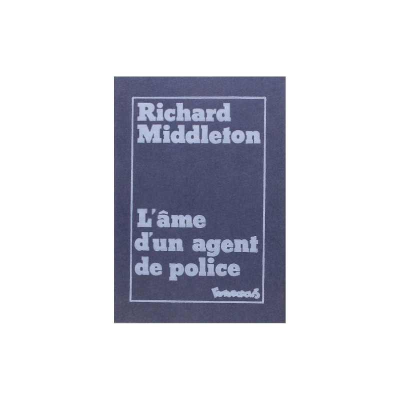L'âme d'un agent de police