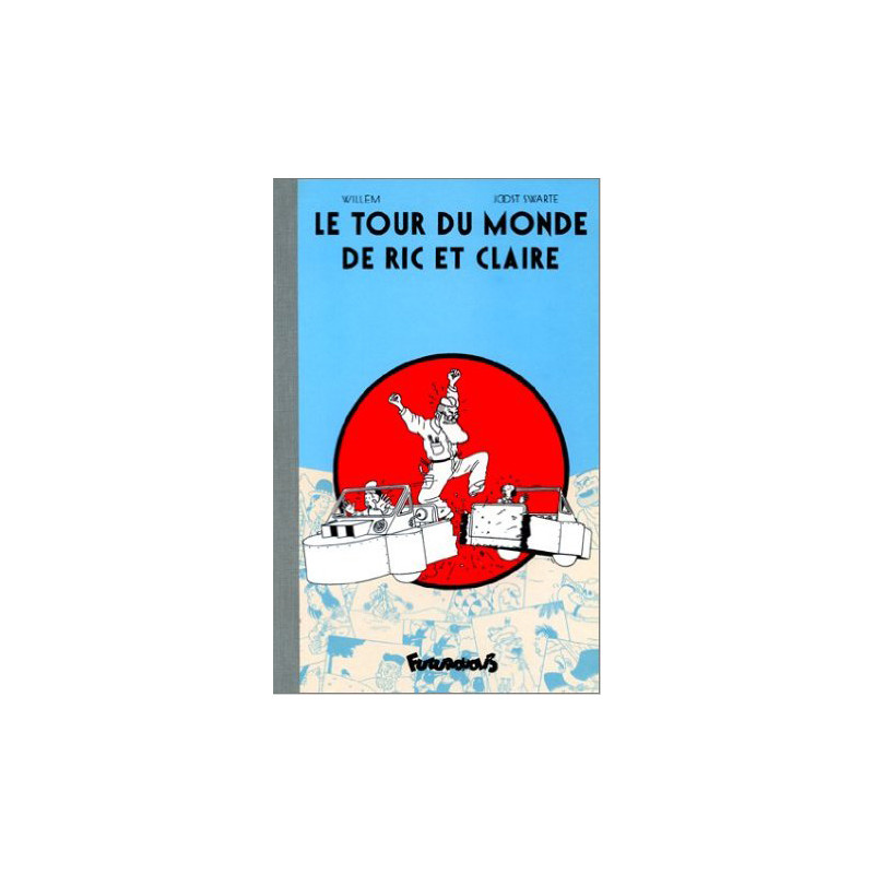 Le Tour du monde de Ric et Claire
