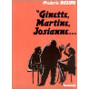 Ginette, Martine, Josianne...