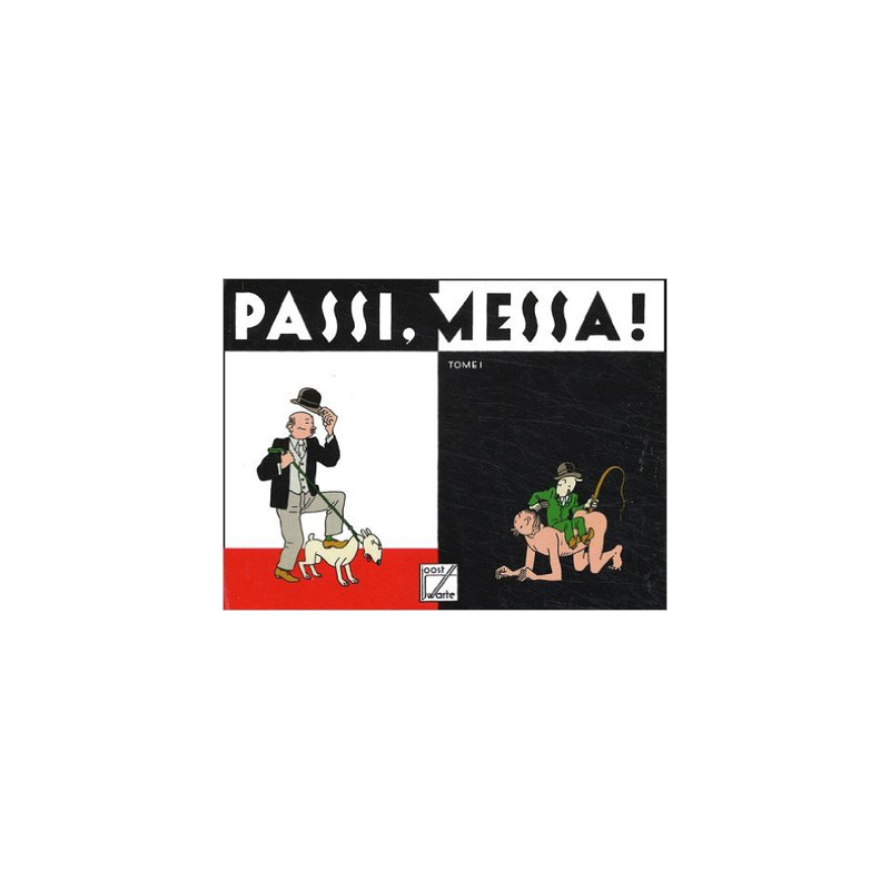 Passi, Messa !