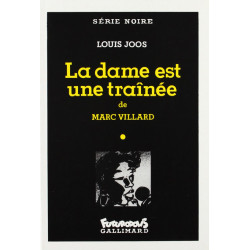 La Dame est une traînée