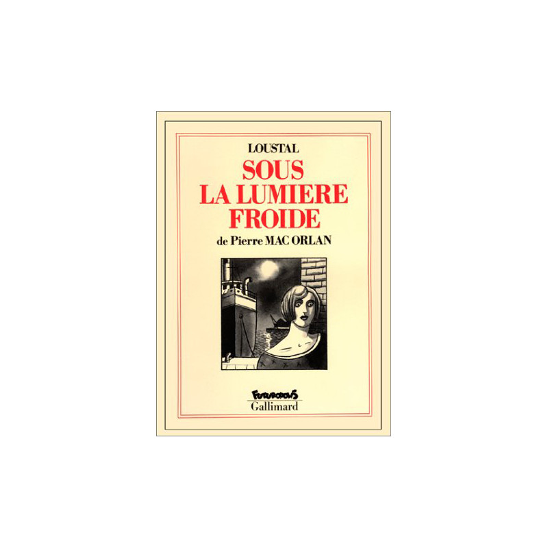 Sous la lumière froide