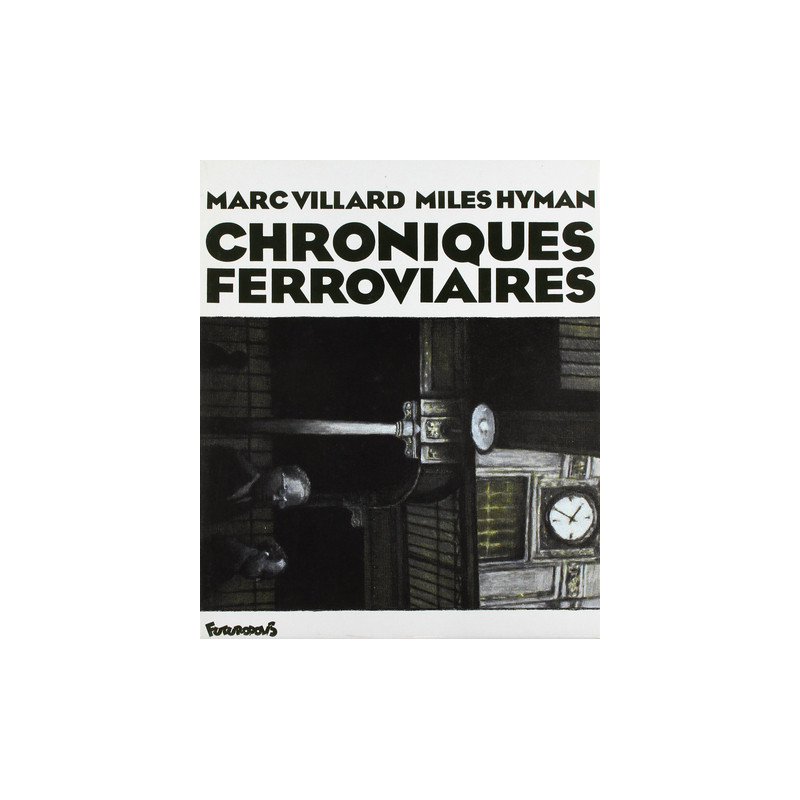 Chroniques ferroviaires