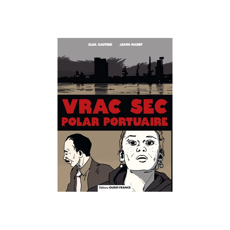 Vrac Sec, polar portuaire