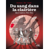 Du sang dans la clairière