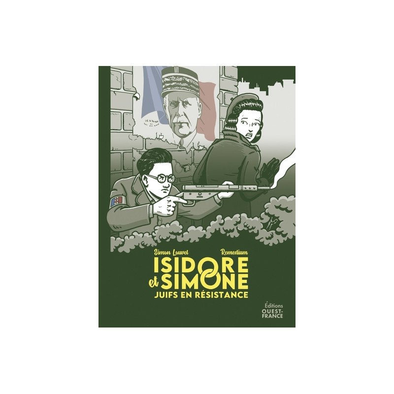 Isidore et Simone, Juifs en résistance