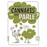 Cannabis, on en parle ?
