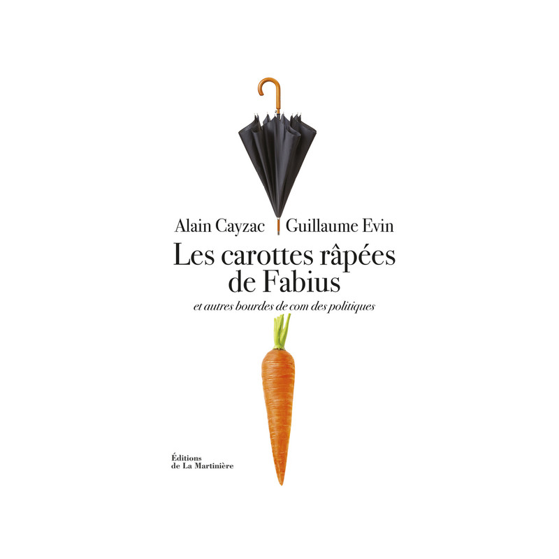 Les Carottes râpées de Fabius