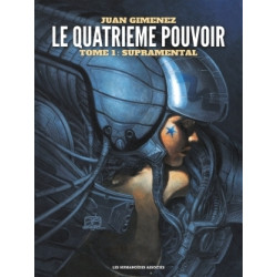 Le quatrième pouvoir Tome 1