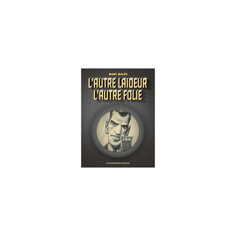 L'Autre Laideur, L'Autre Folie