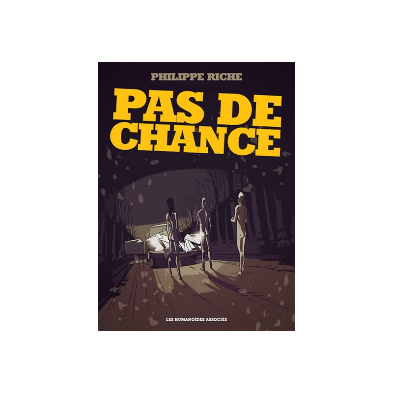 Pas de chance