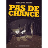 Pas de chance