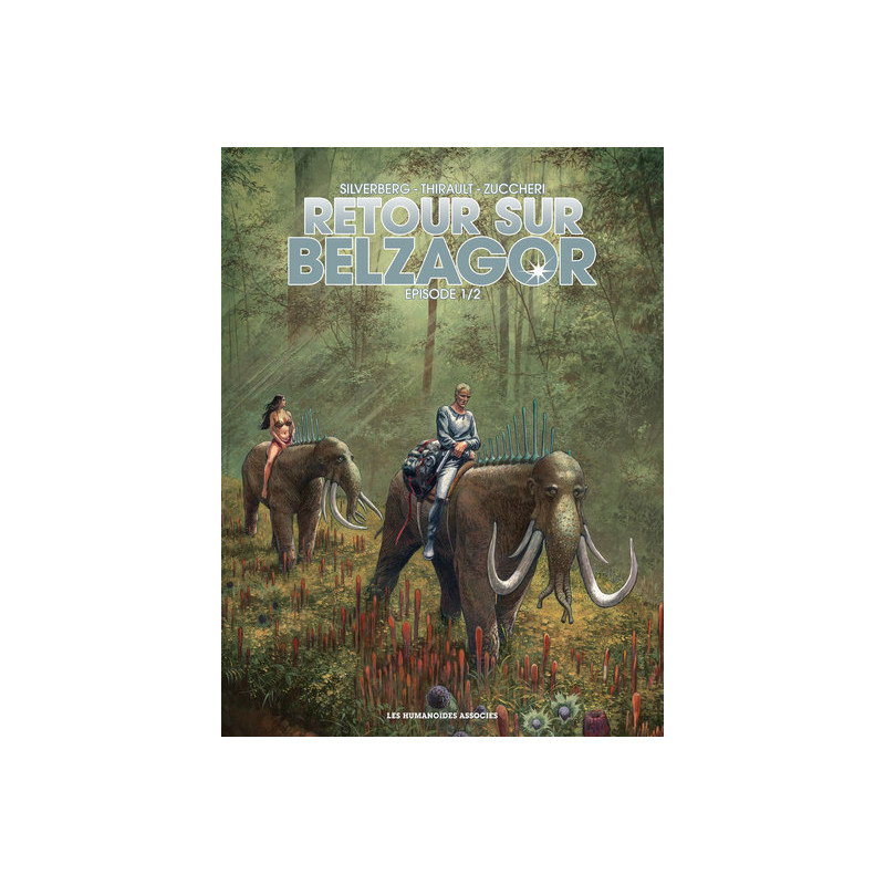 Retour sur Belzagor T1