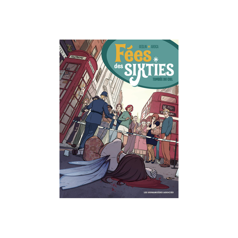 Fées des sixties T3