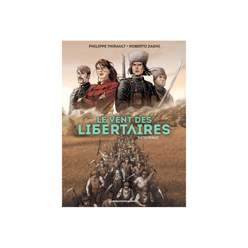 Le Vent des libertaires - Intégrale