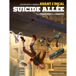 Avant l'Incal T6 : Suicide...